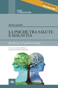 copertina di La psiche tra salute e malattia - Evidenze ed epidemiologia