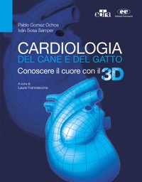 copertina di Cardiologia del cane e del gatto - Conoscere il cuore con il 3D
