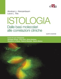 copertina di Istologia - Dalle basi molecolari alle correlazioni cliniche