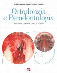 copertina di Ortodonzia e Parodontologia - Trattamenti combinati e sinergie cliniche