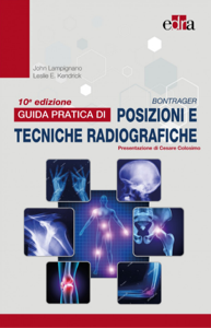 copertina di Bontrager Guida pratica di posizioni e tecniche radiografiche