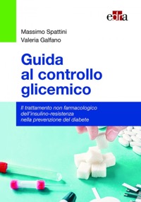 copertina di Guida al controllo glicemico - Il trattamento non farmacologico dell' insulino - ...