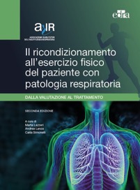 copertina di Il ricondizionamento all' esercizio fisico del paziente con patologia respiratoria