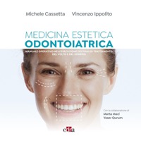 copertina di Medicina Estetica per Odontoiatri - Manuale operativo nell’ esecuzione dei piani ...