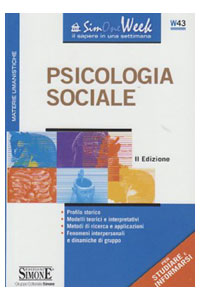 copertina di Psicologia Sociale - Profilo storico - Modelli teorici e interpretativi - Metodi ...