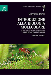 copertina di Introduzione alla biologia molecolare - I principi materiali biologici usati nella ...