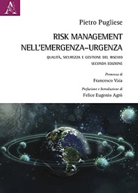 copertina di Risk Management nell' emergenza - urgenza . Qualità , sicurezza e gestione del rischio