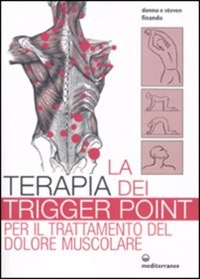 copertina di La terapia dei trigger point per il trattamento del dolore muscolare