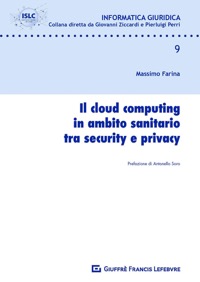 copertina di Cloud Computing in Ambito Sanitario tra Security e Privacy