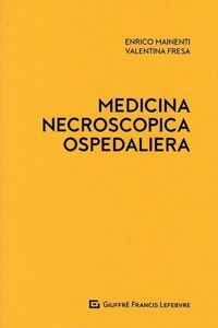 copertina di Medicina necroscopica ospedaliera