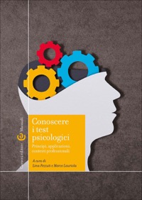 copertina di I Test psicologici - Principi, applicazioni, contesti professionali 