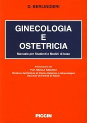 copertina di Ginecologia e ostetricia - Manuale per Studenti e Medici di base