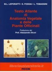 copertina di Atlante a colori di anatomia vegetale e delle piante officinali