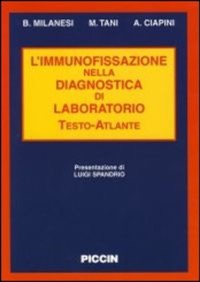copertina di L ' immunofissazione nella diagnostica di laboratorio - Testo atlante