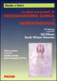 copertina di Manter e Gatz' s - Le basi essenziali di Neuroanatomia Clinica e Neurofisiologia