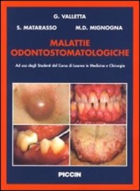 copertina di Malattie odontostomatologiche - Ad uso degli studenti del Corso di Laurea in Medicina ...