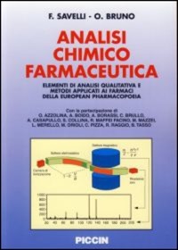 copertina di Analisi chimico - farmaceutica - Elementi di analisi qualitativa e metodi applicati ...