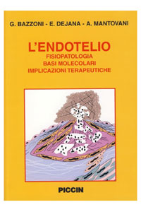 copertina di L' endotelio - Fisiopatologia - basi molecolari - implicazioni terapeutiche