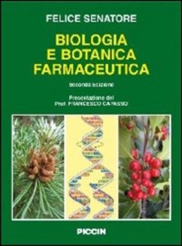 copertina di Biologia e botanica farmaceutica - incluso fascicolo con domande di verifica
