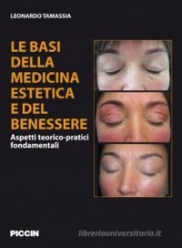 copertina di Le basi della medicina estetica e del benessere - Aspetti teorico pratici fondamentali
