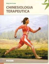 copertina di Chinesiologia terapeutica - Sistemi muscoloscheletrici, palpazione e meccanica corporea