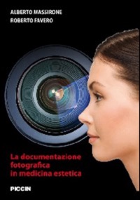 copertina di La documentazione fotografica in medicina estetica