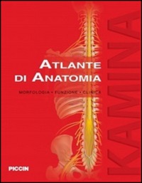 copertina di Atlante di anatomia - Morfologia, Funzione, Clinica