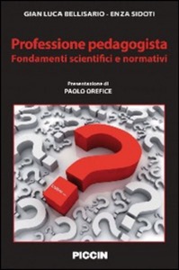 copertina di Professione pedagogista - Fondamenti scientifici e normativi