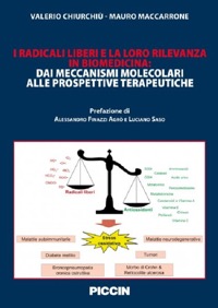 copertina di I Radicali liberi e la loro rilevanza in biomedicina - Dai meccanismi molecolari ...
