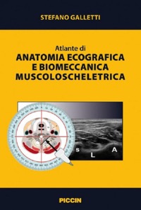 copertina di Atlante di anatomia ecografica e biomeccanica muscoloscheletrica