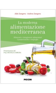 copertina di La moderna alimentazione mediterranea - Alimenti e integratori alimentari - Caratteristiche ...