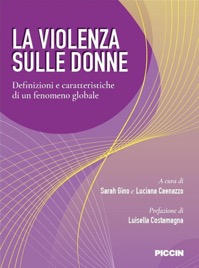 copertina di La violenza sulle donne - Definizioni e caratteristiche di un fenomeno globale
