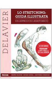 copertina di Lo Stretching : Guida Illustrata - Un approccio Anatomico
