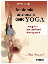 copertina di Anatomia funzionale dello Yoga - Una guida per praticanti e insegnanti