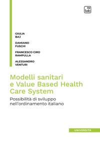 copertina di Modelli sanitari e Value Based Health Care System