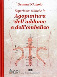 copertina di Esperienze cliniche in agopuntura dell' addome e dell' ombelico