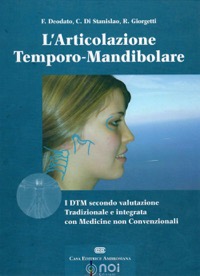 copertina di L' articolazione temporo - mandibolare: i DTM secondo la valutazione tradizionale ...