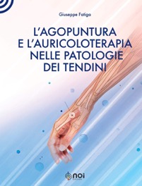copertina di L’ agopuntura e l’ auricoloterapia nelle patologie dei tendini