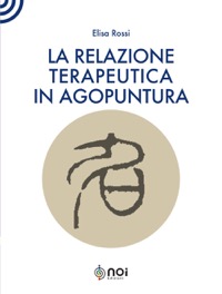 copertina di La relazione terapeutica in agopuntura
