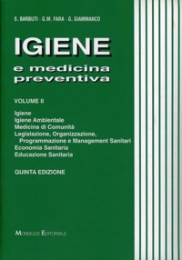 copertina di Igiene e medicina preventiva - Igiene - Igiene ambientale - Medicina di Comunita' ...