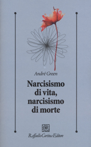 copertina di Narcisismo di vita, narcisismo di morte