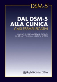 copertina di Dal DSM - 5 alla clinica - Casi esemplificativi