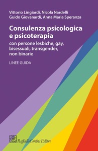 copertina di Consulenza psicologica e psicoterapia con persone lesbiche, gay, bisessuali, transgender, ...