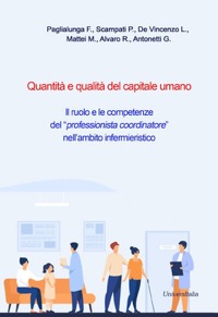 copertina di Quantità e qualità del capitale umano - Il ruolo e le competenze del Professionista ...