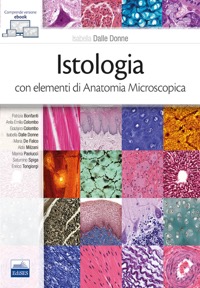 copertina di Istologia con elementi di Anatomia Microscopica (  versione digitale e contenuti ...