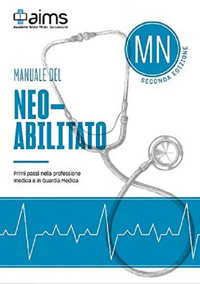 copertina di Manuale del Neoabilitato - Primi passi nella professione medica e in Guardia Medica ...
