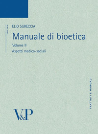 copertina di Manuale di bioetica - Aspetti medico - sociali 