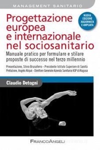 copertina di Progettazione europea e internazionale nel sociosanitario. Manuale pratico per formulare ...