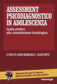 copertina di Assessment psicodiagnostico in adolescenza - Guida pratica alla consultazione testologica