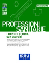 copertina di Hoepli test . Professioni sanitarie . Libro di teoria con esercizi